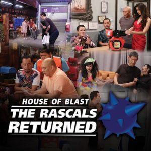 House of Blast – The Rascal Returned