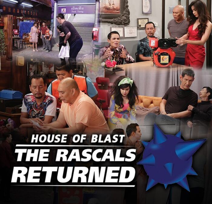 House of Blast – The Rascal Returned