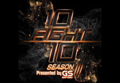 10 FIGHT 10 IS NOW BACK WITH THE SEASON 3